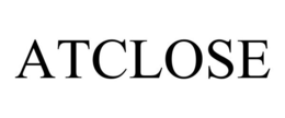 ATCLOSE trademark