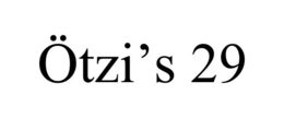 ÖTZI'S 29 trademark