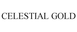 CELESTIAL GOLD trademark