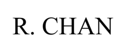 R. CHAN trademark
