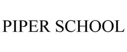 PIPER SCHOOL trademark