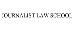 JOURNALIST LAW SCHOOL trademark