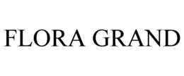 FLORA GRAND trademark