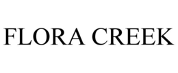 FLORA CREEK trademark