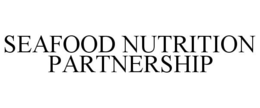SEAFOOD NUTRITION PARTNERSHIP trademark