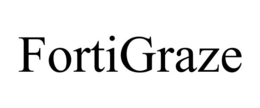 FORTIGRAZE trademark