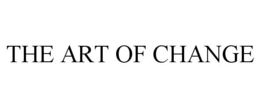 THE ART OF CHANGE trademark