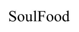 SOULFOOD trademark