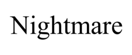 NIGHTMARE trademark