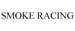SMOKE RACING trademark