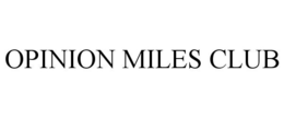 OPINION MILES CLUB trademark