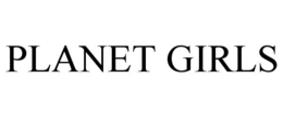 PLANET GIRLS trademark