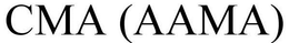 CMA (AAMA) trademark