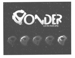 YONDER: LET THE MUSIC PLAY. trademark