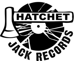 HATCHET JACK RECORDS trademark