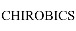 CHIROBICS trademark