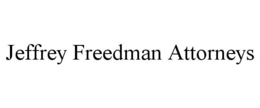 JEFFREY FREEDMAN ATTORNEYS trademark