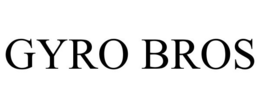 GYRO BROS trademark