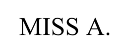 MISS A. trademark