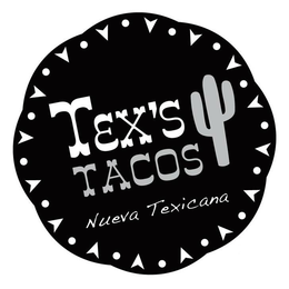 TEX'S TACOS NUEVA TEXICANA trademark