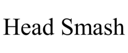 HEAD SMASH trademark