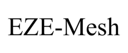 EZE-MESH trademark