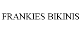 FRANKIES BIKINIS trademark