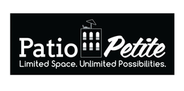 PATIO PETITE LIMITED SPACE. UNLIMITED POSSIBILITIES. trademark