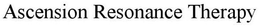 ASCENSION RESONANCE THERAPY trademark