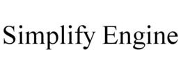 SIMPLIFY ENGINE trademark