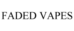 FADED VAPES trademark