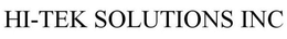 HI-TEK SOLUTIONS INC trademark