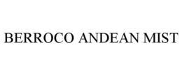BERROCO ANDEAN MIST trademark