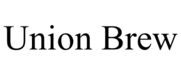 UNION BREW trademark