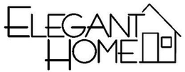 ELEGANT HOME trademark