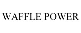 WAFFLE POWER trademark