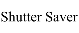 SHUTTER SAVER trademark