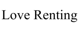 LOVE RENTING trademark