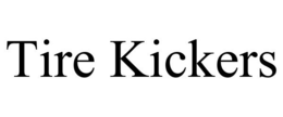 TIRE KICKERS trademark