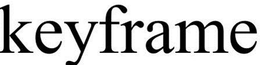 KEYFRAME trademark