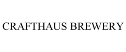 CRAFTHAUS BREWERY trademark