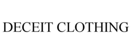 DECEIT CLOTHING trademark