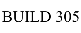BUILD 305 trademark