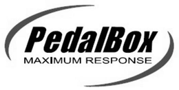 PEDALBOX MAXIMUM RESPONSE trademark