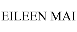 EILEEN MAI trademark