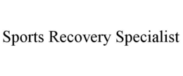 SPORTS RECOVERY SPECIALIST trademark
