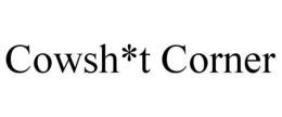COWSH*T CORNER trademark
