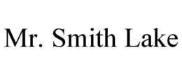 MR. SMITH LAKE trademark