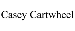 CASEY CARTWHEEL trademark