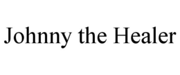 JOHNNY THE HEALER trademark